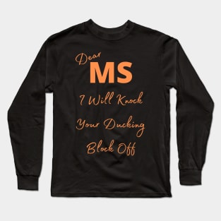 MS Awareness Long Sleeve T-Shirt